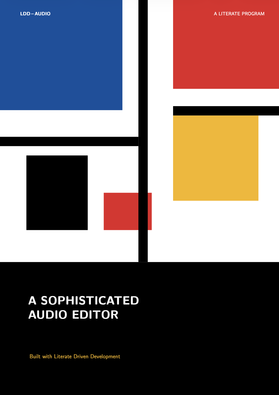 A Sophisticated Audio Editor, built with Literate Driven Development: book cover