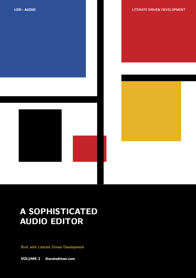 A sophisticated audio editor built with Literate Driven Development: book cover